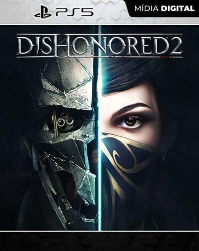 Dishonored 2 PS5 Mídia Digital