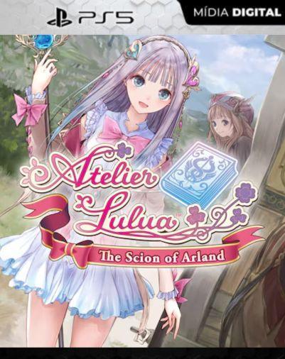 Atelier Lulua ~The Scion of Arland PS5 Mídia Digital