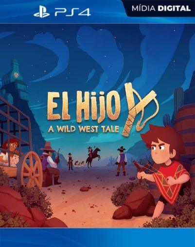 El Hijo: A Wild West Wale PS4 Mídia Digital
