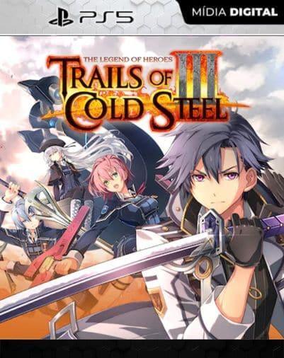 The Legend of Heroes: Trails of Cold Steel III PS5 Mídia Digital