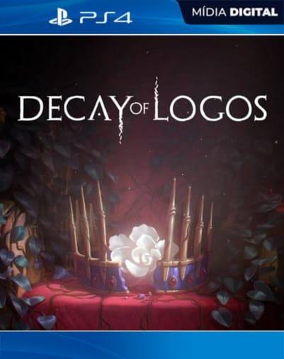 Decay of Logos PS4 Mídia Digital